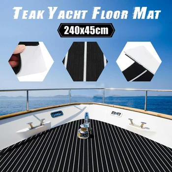 240x45cm Auto Adeziv EVA Spuma de Tec Foaie Marine Boat Yacht Sintetice Terase Spumă Saltea Podea Parchet Linii Negre
