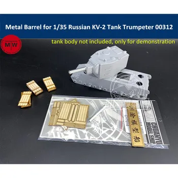 Butoi de Metal pentru Scara 1/35 rusă KV-2 Rezervor Trompetist 00312 Model TMW00076