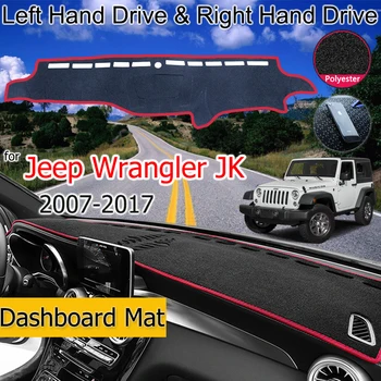 Pentru Jeep Wrangler JK 2007~2017 Anti-Alunecare Mat tabloul de Bord Pad Acoperire Parasolar Dashmat Accesorii