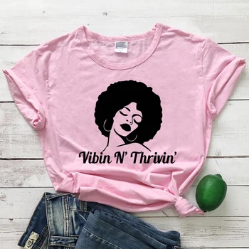 Vibin N' dezvoltat pe cinste T-shirt pentru Femei de Moda Melanina Grafic Africane Tricou Top Casual Negru Regina Afro Doamna Tricou Picătură de Transport maritim