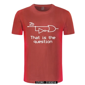 Reducere De Noi Topuri T Shirt Mens Amuzant A Fi Sau A Nu Fi Inginer Electric Tricouri Bumbac Premium Plain T Shirt Camisas
