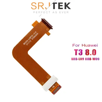 SRJTEK KOB-L09 LCD Cabluri Pentru Huawei MediaPad T3 8.0 KOB-W09 KOB-L09 Display LCD Cablu Flex Placa de baza Conecta Înlocuire