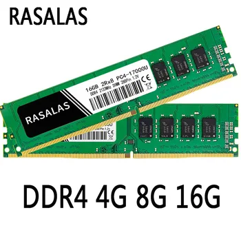 Rasalas 4GB 8GB 16G Oперативная Nамять DDR4 DDR3 2133 2400Mhz PC4L 10600U 12800 21300U 1.2 1.5 V Desktop PC RAM 288 Pin-ul de Memorie