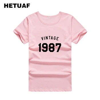 HETUAF Vintage 1987 Tricou Femei Topuri 2018 Vara Moda coreeană Tricouri Bumbac Femei Scrisoarea Imprimate Tricou Femme de Dimensiuni Mari