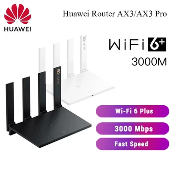 Versiune globală Router Huawei AX3 WiFi 6+ 3000Mbps Router Wireless Dedicat quad-core Huawe WiFi AX3 / AX3 Pro